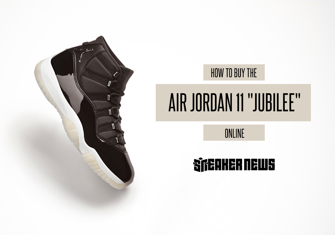 How To Buy The Air Jordan 11 "Jubilee" Online: A Guide To Scoring Ws On 2020's Biggest Release