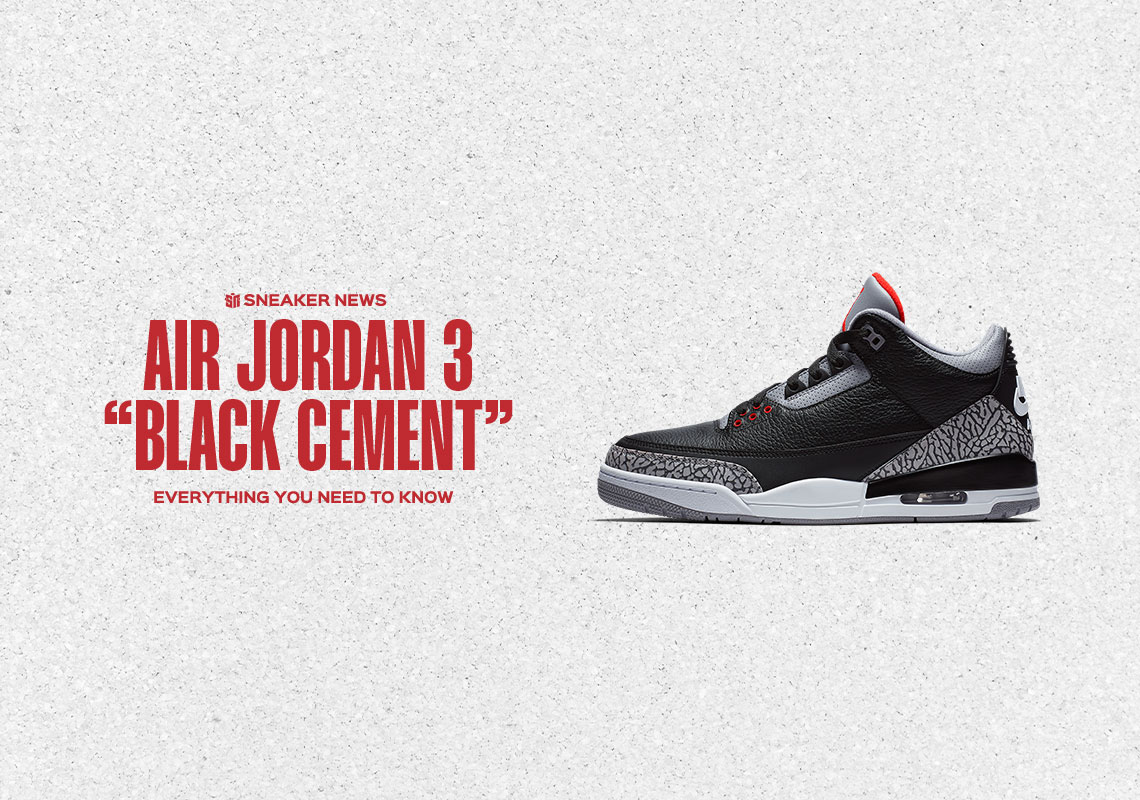 Air Jordan 3 "Black Cement" Will Be A Super GR