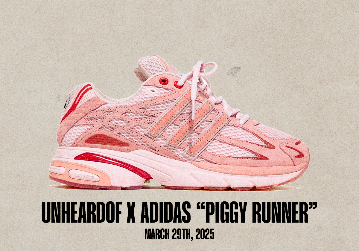 Sneaker Releases March 23 March 29 2025 Adidas Unheardof Piggy Runner