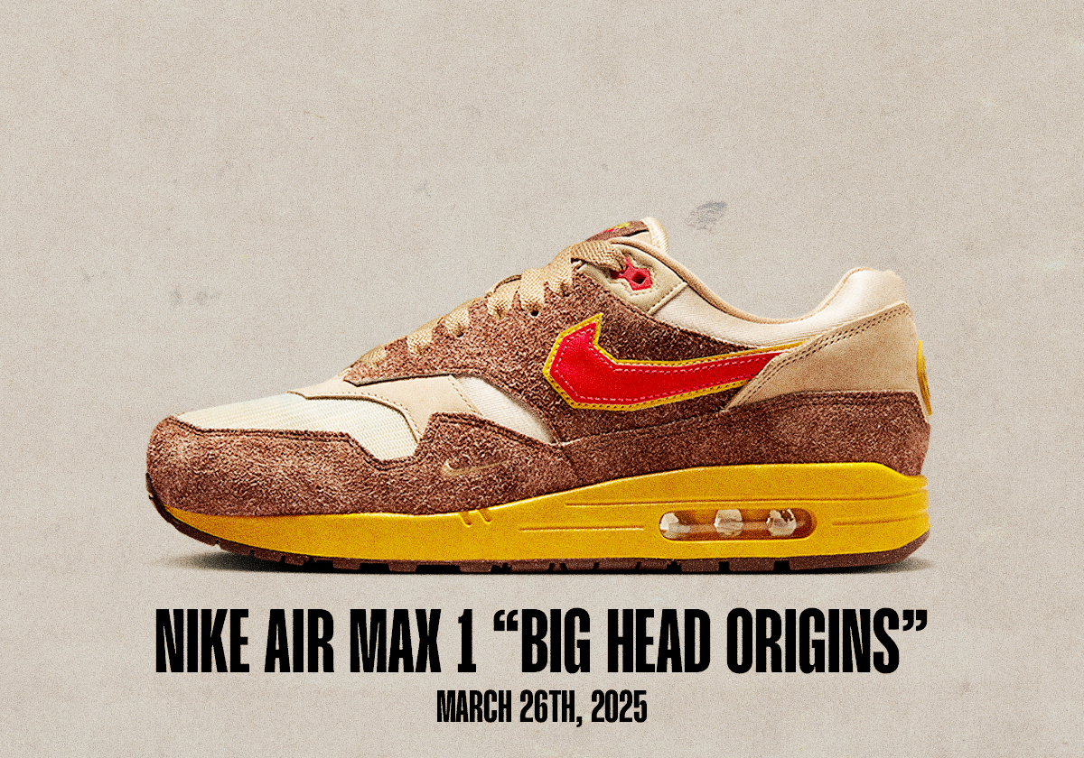 Sneaker Releases March 23 March 29 2025 Nike Air Max 1 Big Head Origins