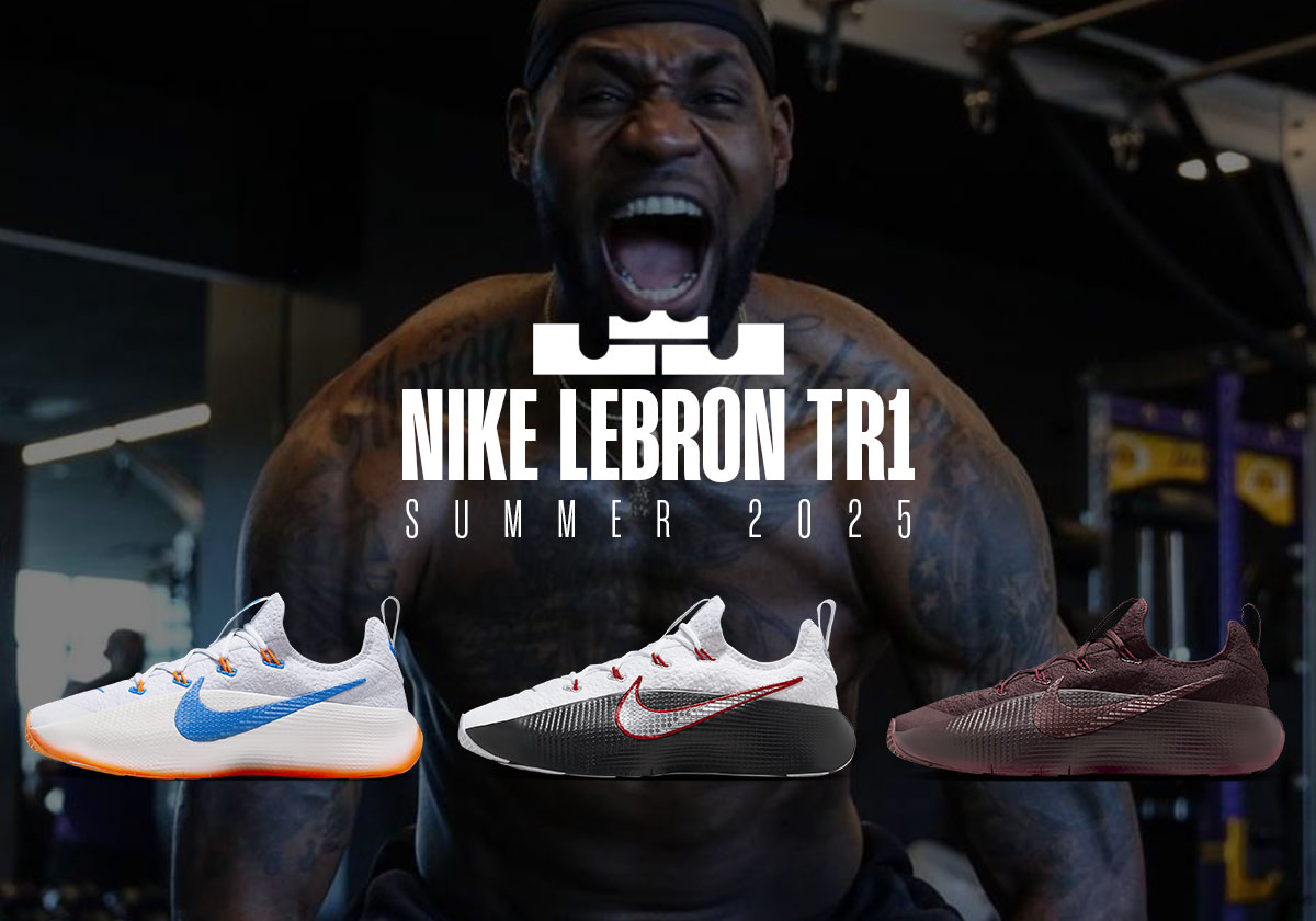The Nike LeBron TR1 Previews Its Summer 2025 Colorways