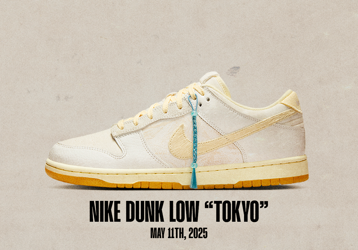 Sneaker Releases May 11 May 17 2025 Nike Dunk Low Tokyo