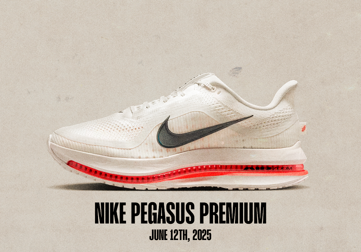 Sneaker Releases June 8 June 14 2025 Nike Pegasus Premium