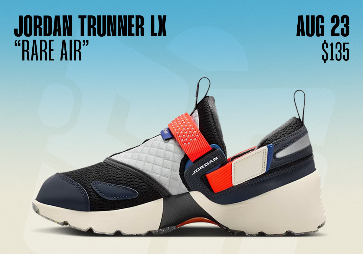 Sneaker Releases August 17 August 23 2025 Jordan Trunner Rare Air