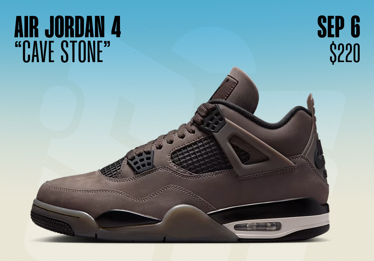 Sneaker Releases August 31 September 6 Air Jordan 4 Cave Stone