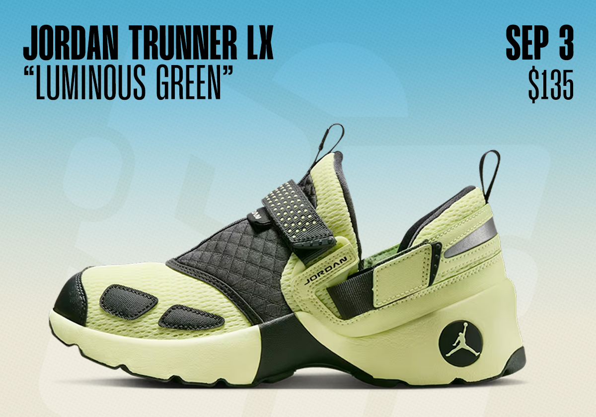 Sneaker Releases August 31 September 6 Jordan Trunner Lx