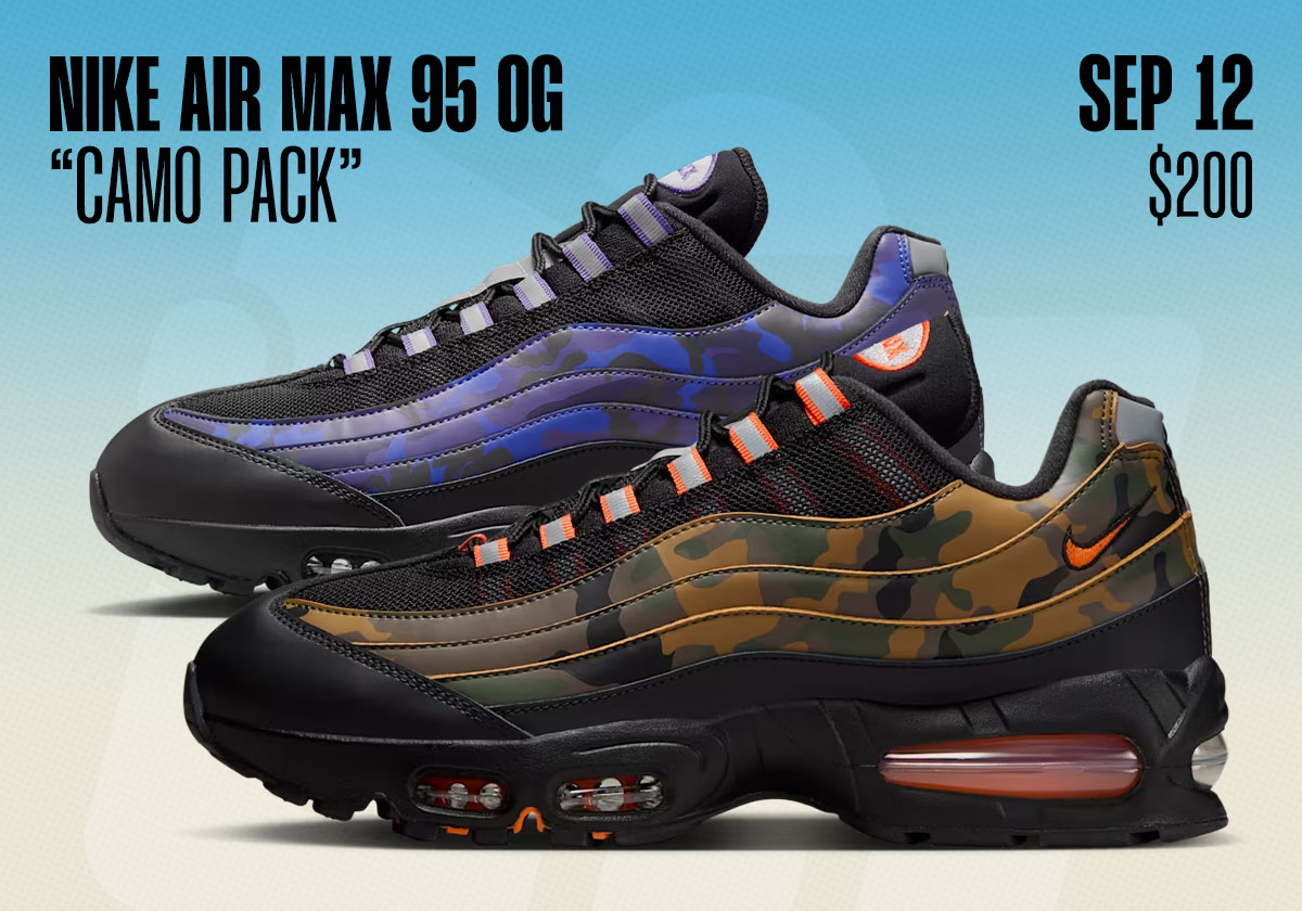 Sneaker Releases September 7 September 13 Nike Air Max 95 Camo Pack