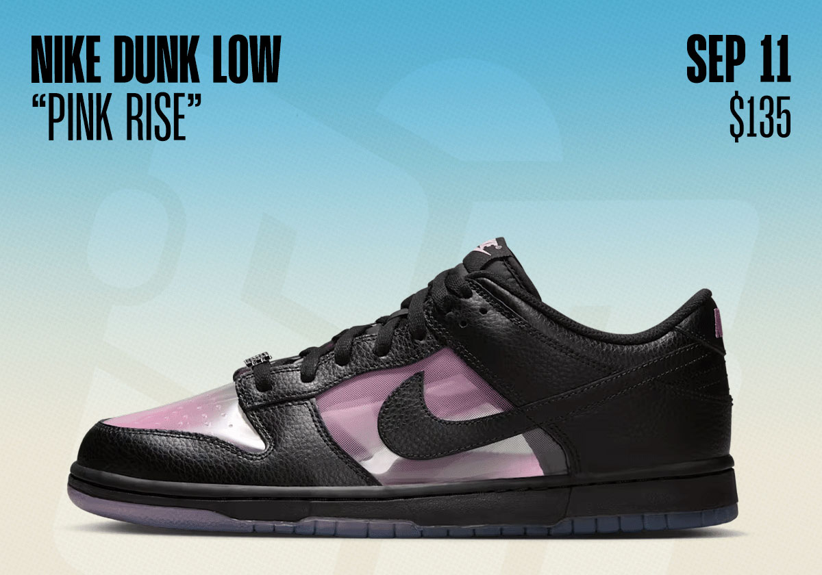 Sneaker Releases September 7 September 13 Nike Dunk Low Pink Rise