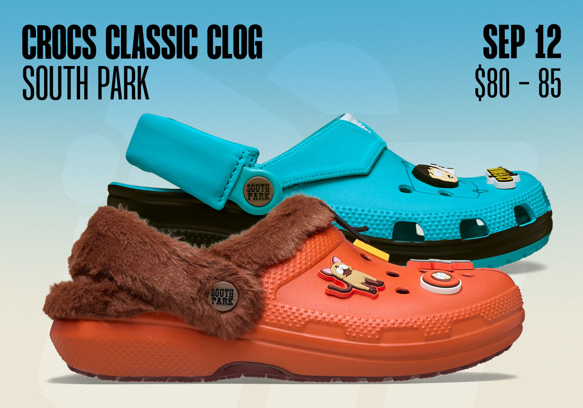 Sneaker Releases September 7 September 13 South Park Crocs